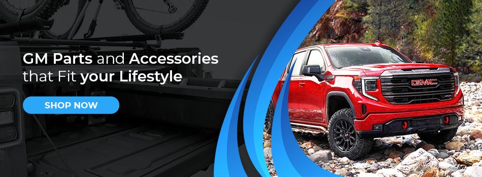 GM Parts & Accessories