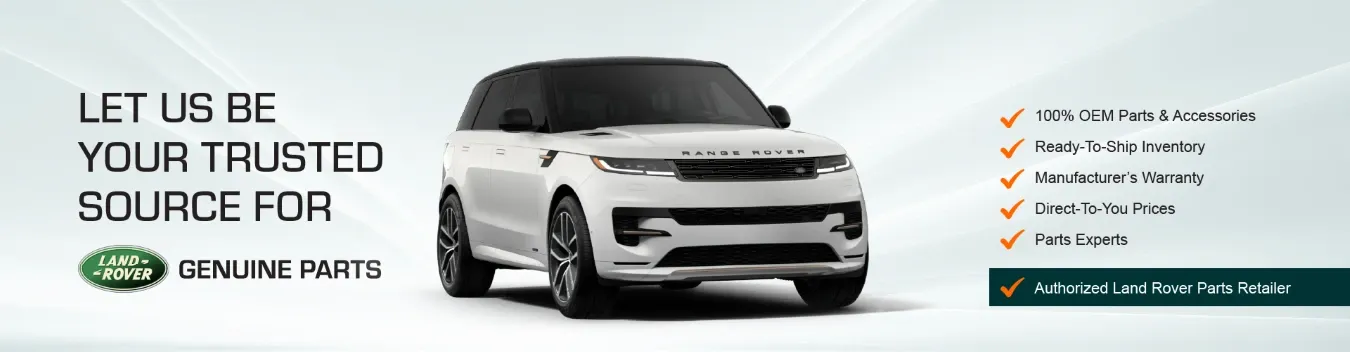 Genuine OEM Land Rover parts and accessories from an authorized Land Rover dealer