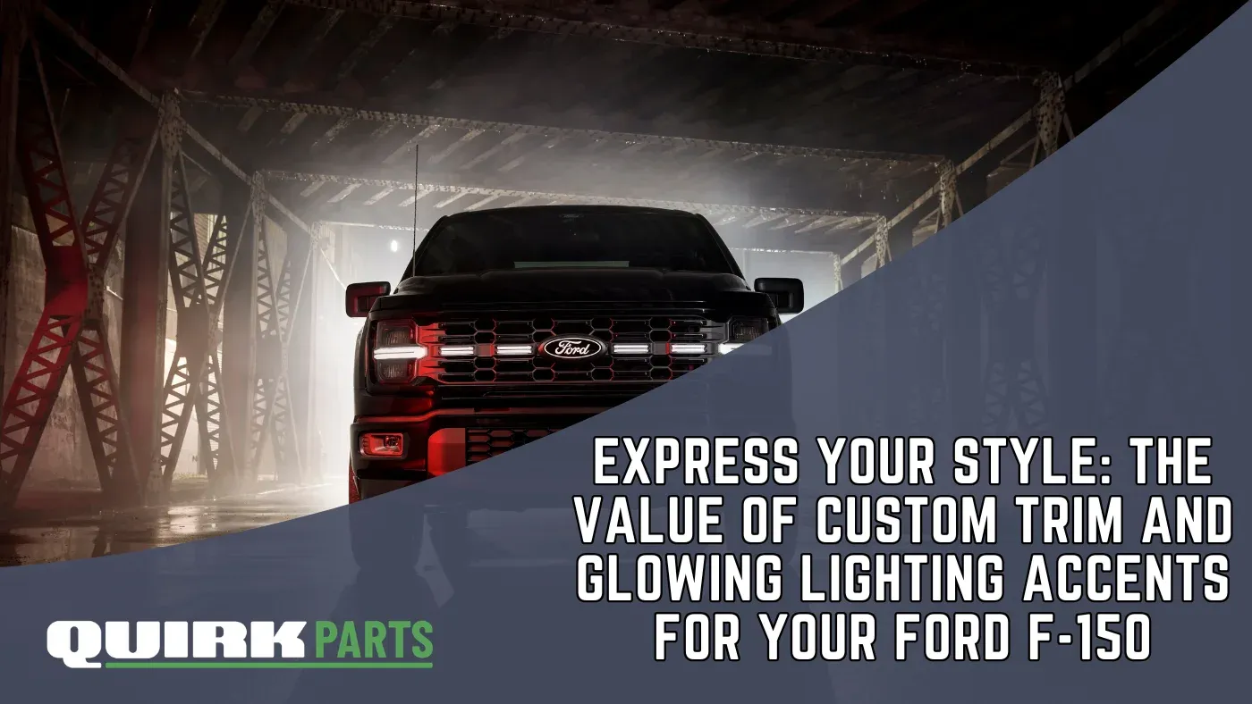 Express Your Style: The Value of Custom Trim and Glowing Lighting Accents For Your Ford F-150