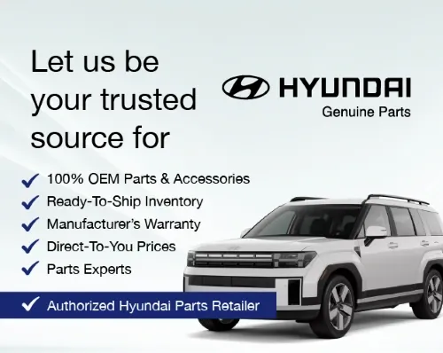 Genuine OEM Hyundai Parts and Accessories from an authorized Nissan Dealer