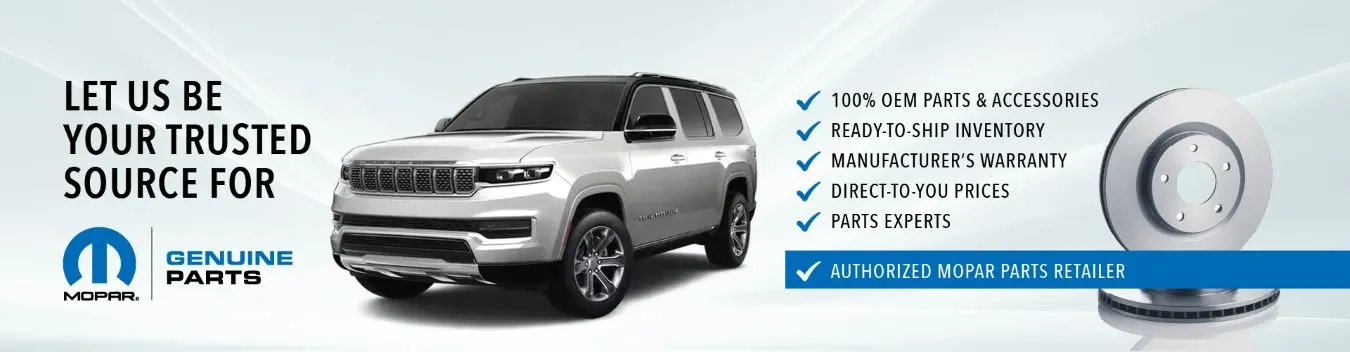 Genuine OEM Mopar parts and accessories from an authorized Mopar dealer