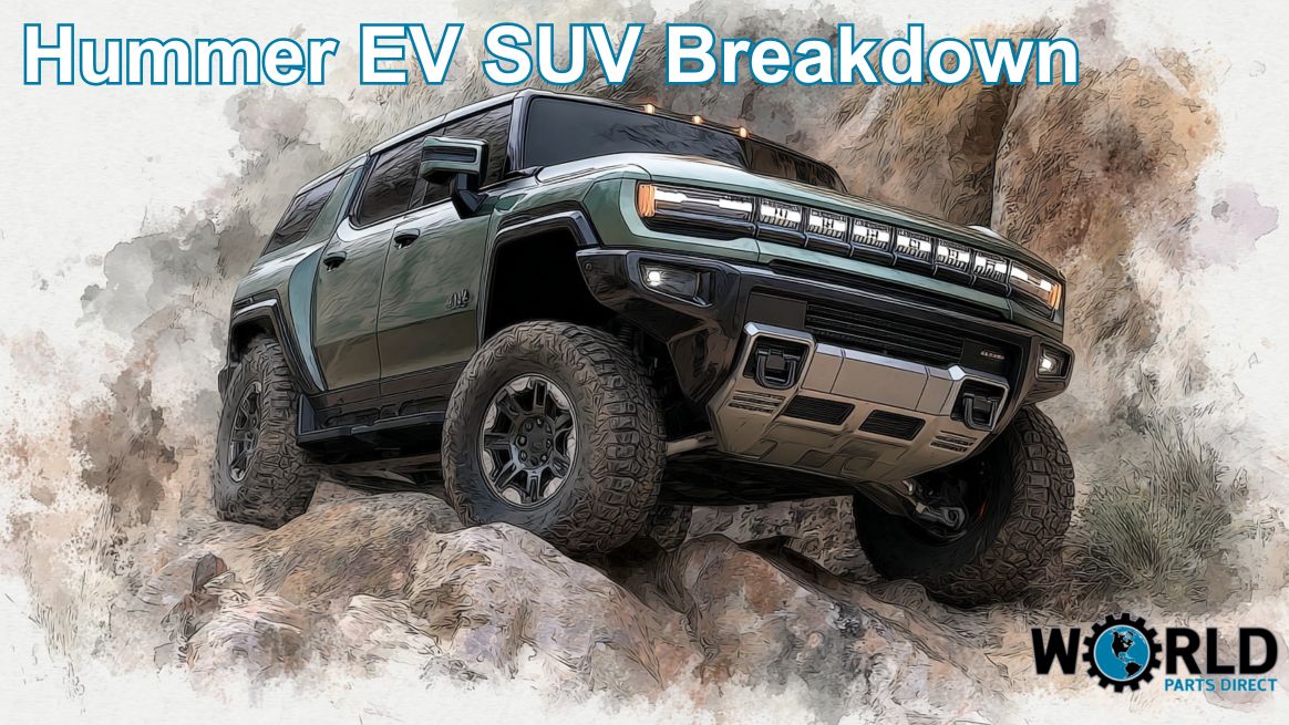 Hummer EV SUV Breakdown