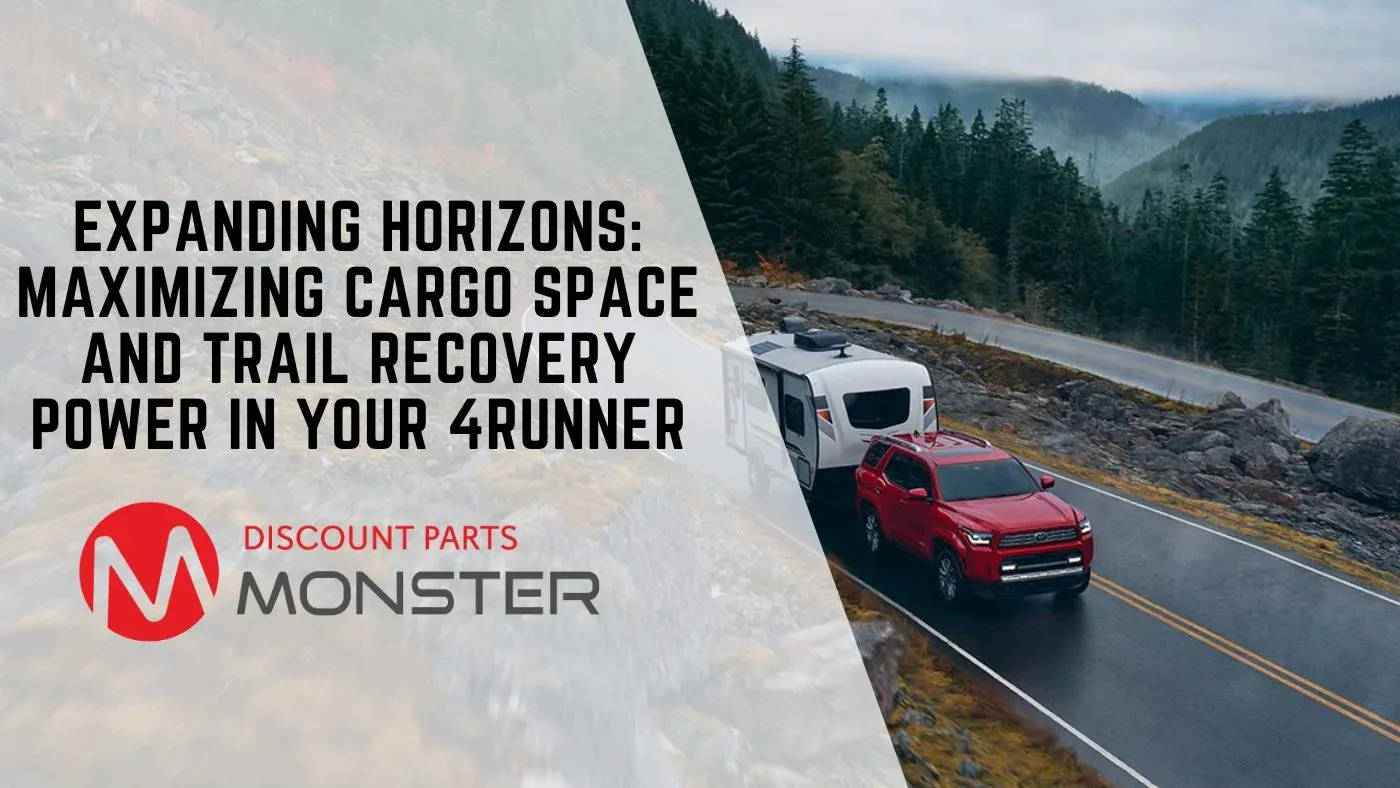 Expanding Horizons: Maximizing Cargo Space and Trail Recovery Power in Your 4Runner