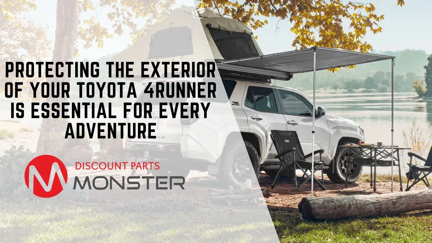 Protecting The Exterior Of Your Toyota 4Runner Is Essential for Every Adventure