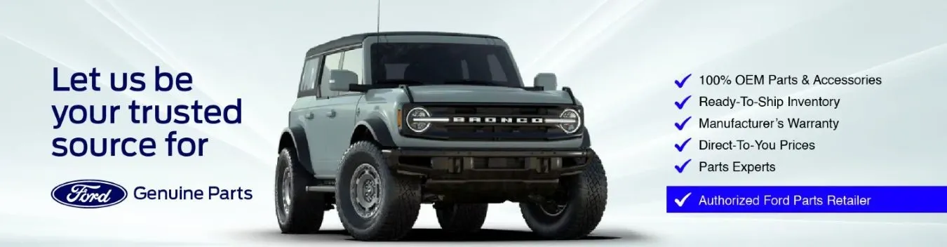 Genuine OEM Ford Parts and Accessories from an authorized Ford dealer