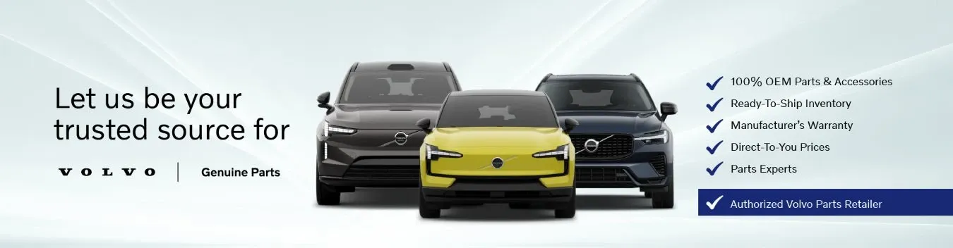 Genuine OEM Volvo Parts & Accessories From an Authorized Volvo Dealer