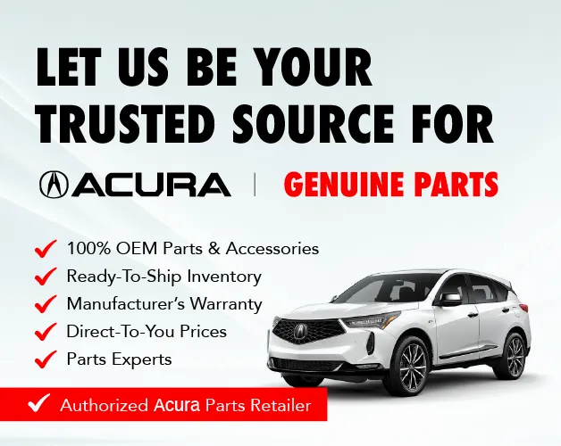 Genuine OEM Acura parts and accessories from an authorized Acura dealer