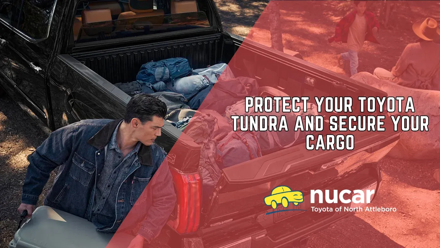 Protect Your Toyota Tundra And Secure Your Cargo