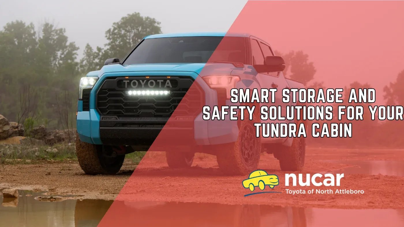 Smart Storage and Safety Solutions for Your Tundra Cabin