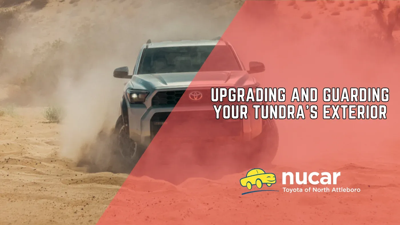 Upgrading And Guarding Your Tundra’s Exterior