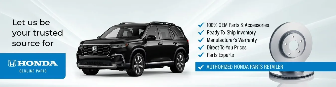 Genuine OEM Honda parts and accessories from an authorized OEM Honda dealer