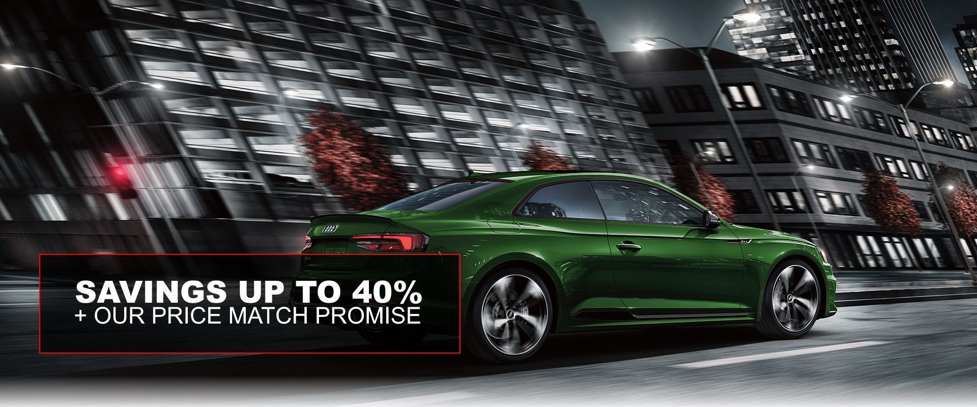 Savings up to 40%