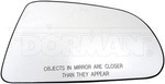 56219 - : Passenger Non-Heated Door Mirror Glass for Dorman Image