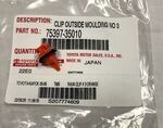 7539735010 - Body: Body Side Molding Clip for Toyota: 4Runner, FJ Cruiser, Highlander, RAV4 Image