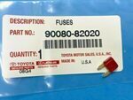 9008082020 - Electrical: Fuse for Scion: xA, xB | Toyota: 4Runner, Avalon, Camry, Celica, Echo, FJ Cruiser, Highlander, MR2 Spyder, Prius, Sienna, Tacoma, Tundra Image