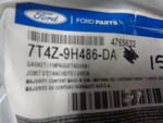 7T4Z9H486DA - : Gasket for Ford: Edge, Flex, Fusion, Taurus, Taurus X | Lincoln: MKS, MKT, MKX, MKZ | Mercury: Sable Image